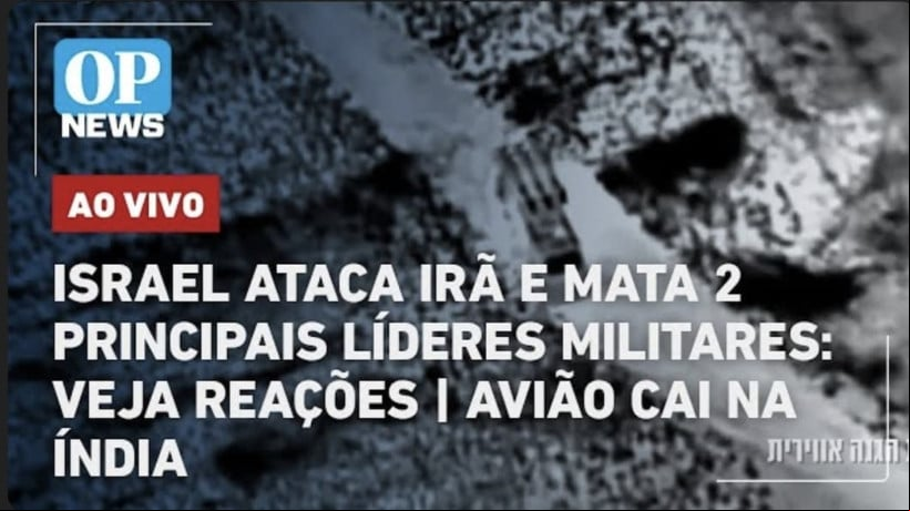 Israel ataca IrÃ£ e mata 2 principais lÃ­deres militares: veja reaÃ§Ãµes; aviÃ£o cai na Ãndia 